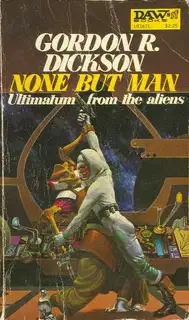 Только человек (None But Man)