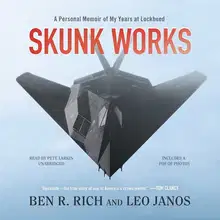 Skunk Works: личные мемуары моей работы в Локхид