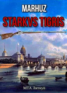 Starkvs Tigris